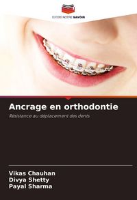 Produktbild: Ancrage en orthodontie