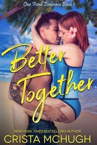 Produktbild: Better Together (One Fond Embrace, #1)