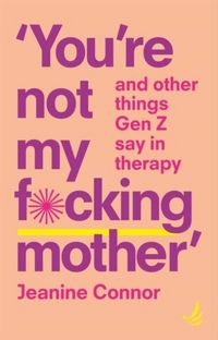 Produktbild: You're Not My F*cking Mother