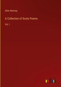 Produktbild: A Collection of Scots Poems