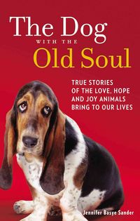 Produktbild: Sander, J: The Dog with the Old Soul