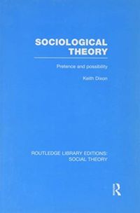 Produktbild: Dixon, K: Sociological Theory