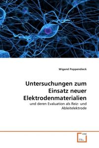 Produktbild: Poppendieck, W: Untersuchungen zum Einsatz neuer Elektrodenm