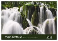 Produktbild: WASSERF&Auml;LLE - Sanfte und tosende Sch&ouml;nheiten (Tischkalender 2026 DIN A5 quer), CALVENDO Monatskalender