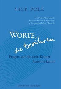 Produktbild: Worte, die ber&uuml;hren: Fragen auf die dein K&ouml;rper Antwort kennt
