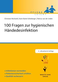 Bild vom Artikel 100 Fragen zur hygienischen Händedesinfektion vom Autor Karin Bunte-Schönberger
