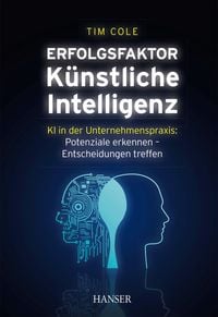 Produktbild: Erfolgsfaktor K&uuml;nstliche Intelligenz