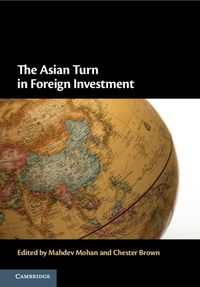 Produktbild: Asian Turn in Foreign Investment