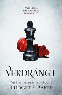 Produktbild: The Birthright Series / Verdr&auml;ngt