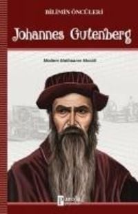 Produktbild: Johannes Gutenberg - Bilimin &Ouml;nc&uuml;leri
