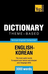 Bild vom Artikel Theme-based dictionary British English-Korean - 3000 words vom Autor Andrey Taranov