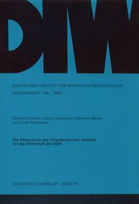 Produktbild: Die Bedeutung des Innerdeutschen Handels f&uuml;r die Wirtschaft der DDR.