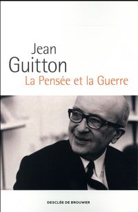 Produktbild: La pens&eacute;e et la guerre
