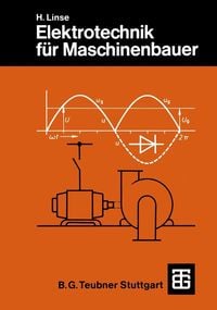 Elektrotechnik F R Maschinenbauer Von Hermann Linse Ebook