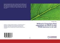 Produktbild: Withania Coagulans Bud regulation on GLUT-4 and PPAR-Gamma in L6 cell