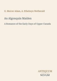 Produktbild: An Algonquin Maiden