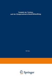 Produktbild: Technik der Varizen- und der Kompressionsverband-Behandlung