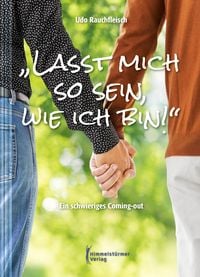 Produktbild: &bdquo;Lasst mich so sein, wie ich bin!&ldquo;