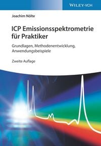 Produktbild: ICP Emissionsspektrometrie f&uuml;r Praktiker