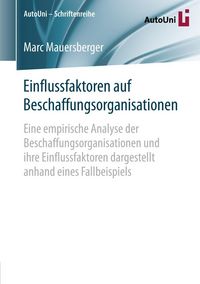 Produktbild: Einflussfaktoren auf Beschaffungsorganisationen
