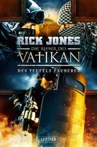 Produktbild: DES TEUFELS ZAUBERER (Die Ritter des Vatikan 12)