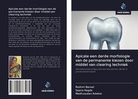 Produktbild: Apicale een derde morfologie van de permanente kiezen door middel van clearing techniek