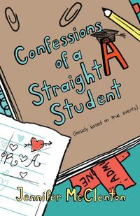 Produktbild: Confessions of a Straight A Student