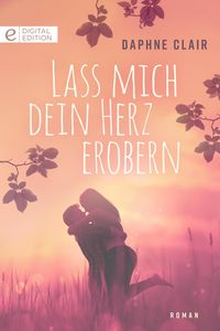 Produktbild: Lass mich dein Herz erobern