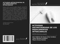 Produktbild: Actividad Antimicrobiana De Los Medicamentos Intracanales