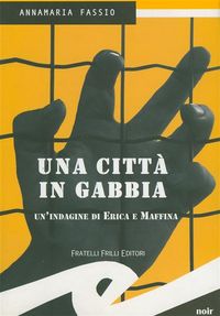 Produktbild: Una citt&agrave; in gabbia