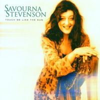 Touch Me Like the Sun von Savourna Stevenson