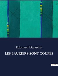 Produktbild: LES LAURIERS SONT COUP&Eacute;S
