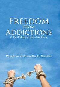 Produktbild: Quirk, D: Freedom from Addictions