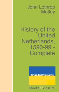 Produktbild: History of the United Netherlands, 1590-99 - Complete