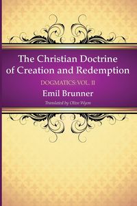 Produktbild: The Christian Doctrine of Creation and Redemption