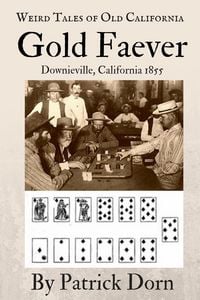 Produktbild: Gold Faever (Weird Tales of Old California)