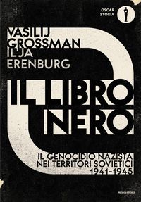 Produktbild: Il libro nero. Il genocidio nazista nei territori sovietici 1941-1945