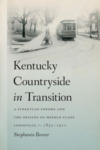 Produktbild: Bower, S: Kentucky Countryside in Transition