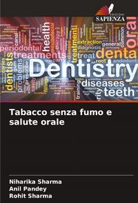 Produktbild: Tabacco senza fumo e salute orale