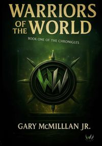 Produktbild: WARRIORS OF THE WORLD- Book One of the Chronicles