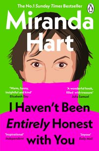 Produktbild: I Haven't Been Entirely Honest with You
