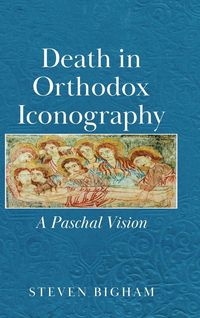 Produktbild: Death in Orthodox Iconography