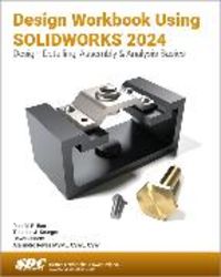 Produktbild: Reyes, A: Design Workbook Using SOLIDWORKS 2024
