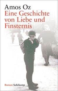 Produktbild: Eine Geschichte von Liebe und Finsternis