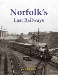 Produktbild: Norfolk's Lost Railways