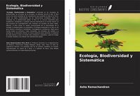 Produktbild: Ecolog&iacute;a, Biodiversidad y Sistem&aacute;tica