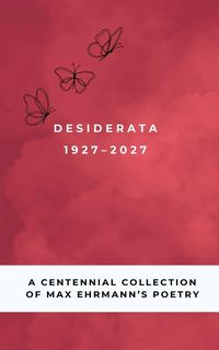 Produktbild: Desiderata Poem 1927-2027