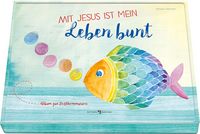 Produktbild: Mit Jesus ist mein Leben bunt