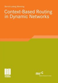 Produktbild: Context-Based Routing in Dynamic Networks