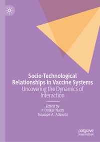 Produktbild: Socio-Technological Relationships in Vaccine Systems